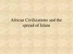 PPT - African Civilizations And The Spread Of Islam PowerPoint ...