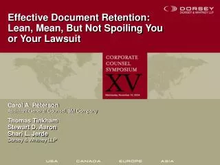 Effective Document Retention: Lean, Mean, But Not Spoiling You or Your Lawsuit