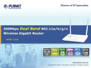 300Mbps Dual Band 802.11a/b/g/n Wireless Gigabit Router