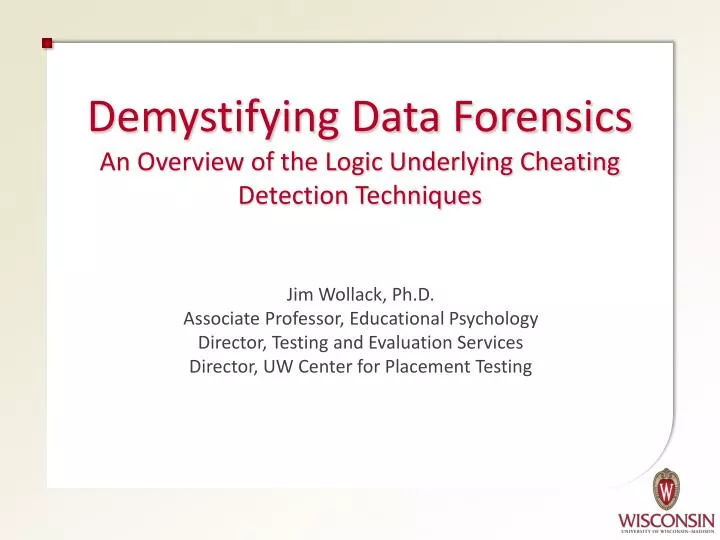 demystifying data forensics an overview of the logic underlying cheating detection techniques