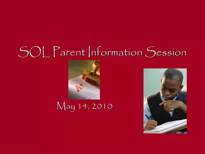 sol parent information session