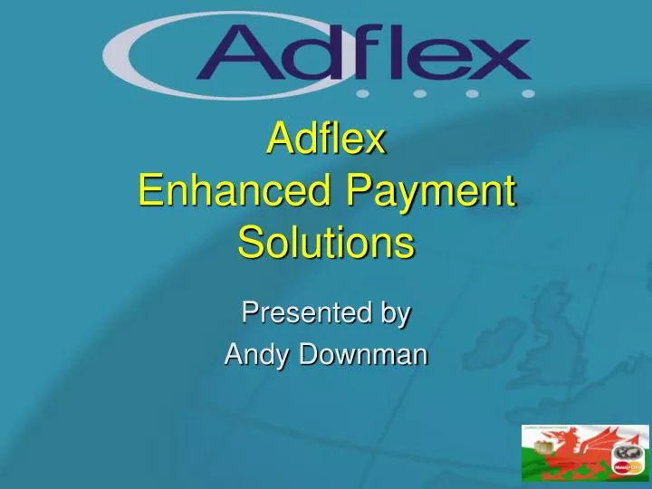 adflex enhanced payment solutions