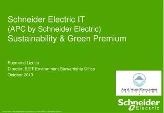 Schneider Electric IT (APC by Schneider Electric) Sustainability &amp; Green Premium