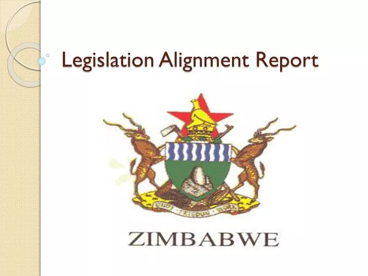 legislation alignment report