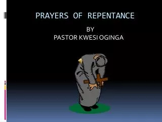 PRAYERS OF REPENTANCE