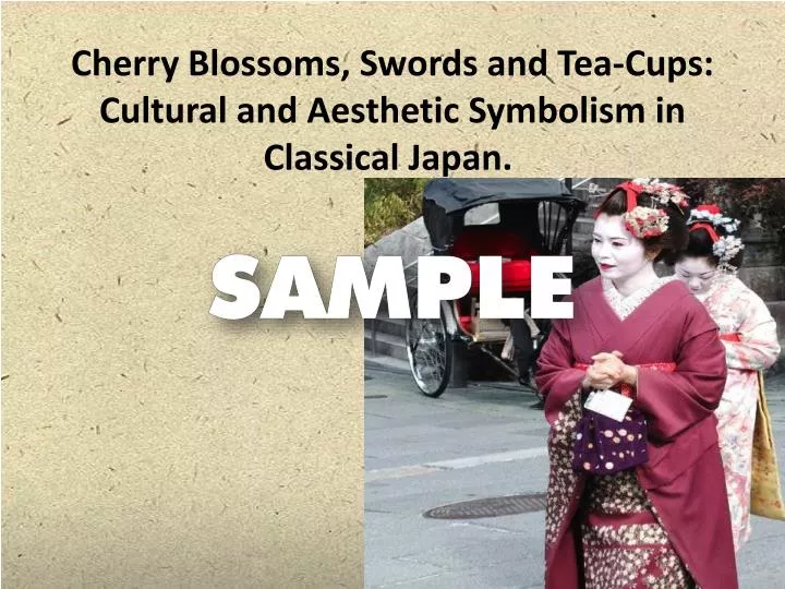cherry blossoms swords and tea cups cultural and aesthetic symbolism in classical japan