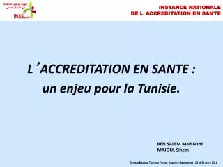 instance nationale de l accreditation en sante