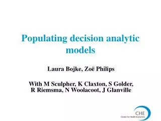 Populating decision analytic models