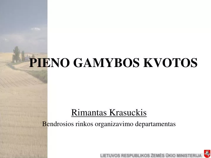 pieno gamybos kvot os