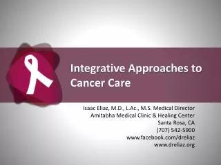 Integrative Approaches to Cancer Care