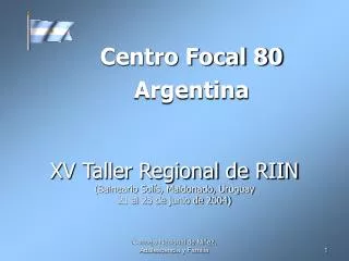 xv taller regional de riin balneario sol s maldonado uruguay 21 al 25 de junio de 2004