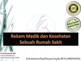 rekam medik dan kesehatan sebuah rumah sakit