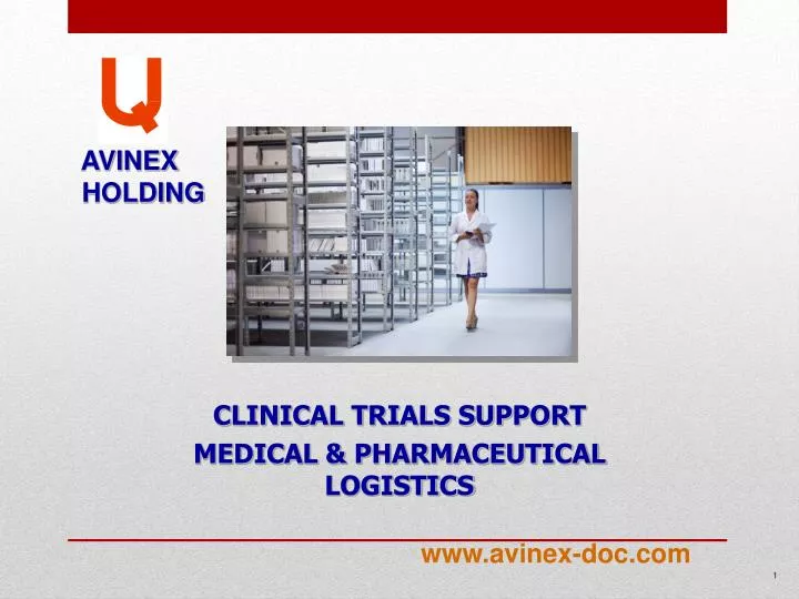clinical trials support medical pharmaceutical logistics