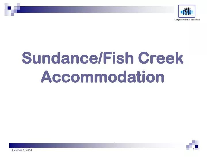 sundance fish creek accommodation