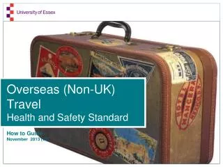Overseas (Non-UK) Travel Health and Safety Standard