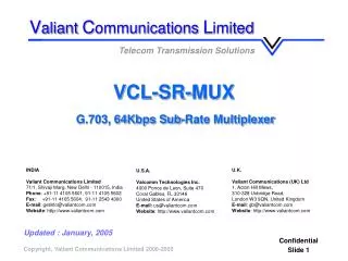 VCL-SR-MUX