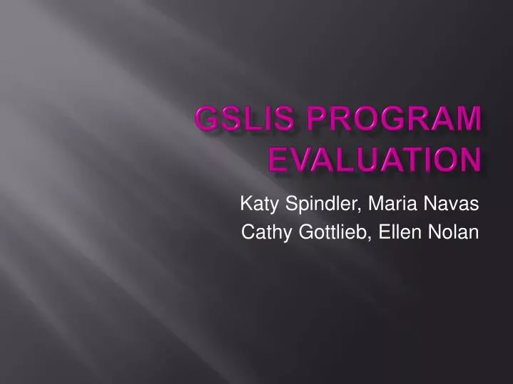 gslis program evaluation