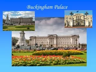 Buckingham Palace