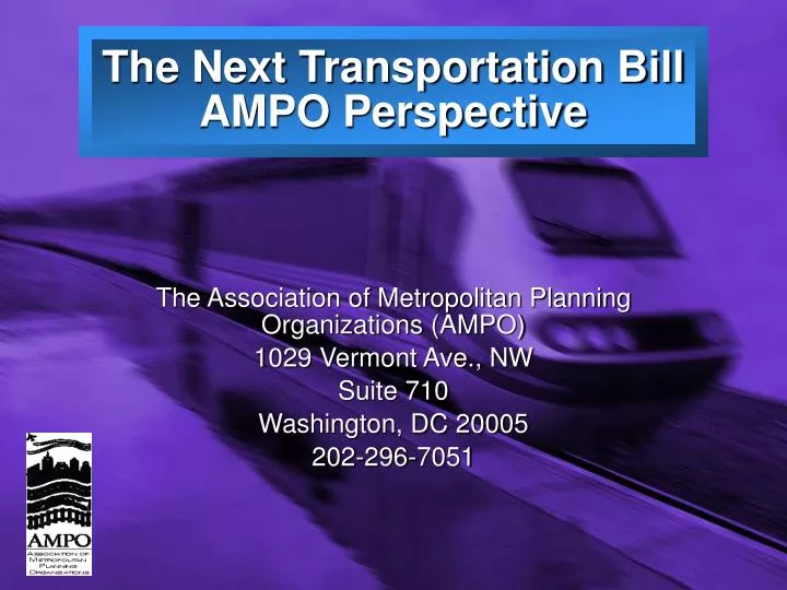 the next transportation bill ampo perspective
