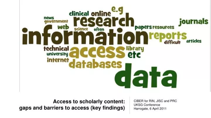 access to scholarly content gaps and barriers to access key findings