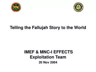 IMEF &amp; MNC-I EFFECTS Exploitation Team 20 Nov 2004
