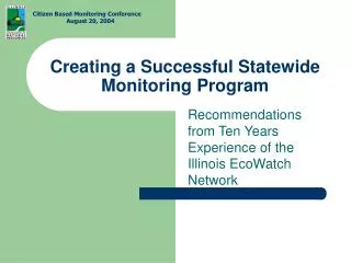 Creating a Successful Statewide Monitoring Program