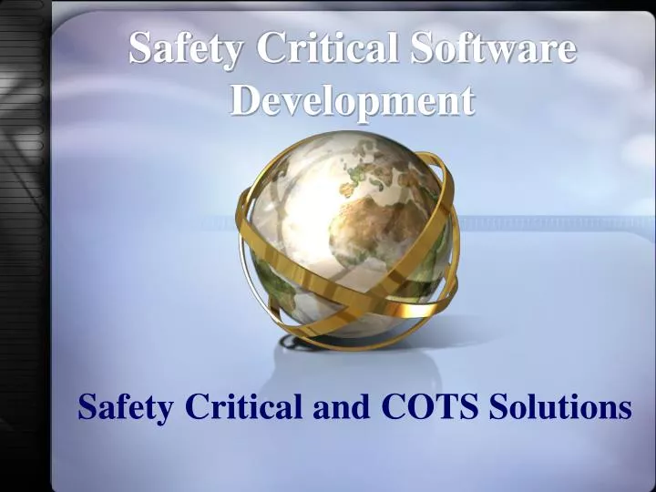 safety critical and cots solutions