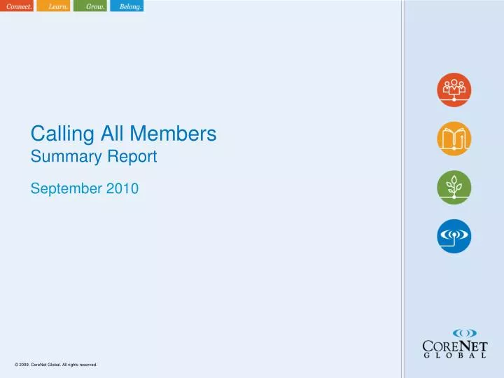 calling all members summary report
