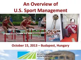 An Overview of U.S. Sport Management