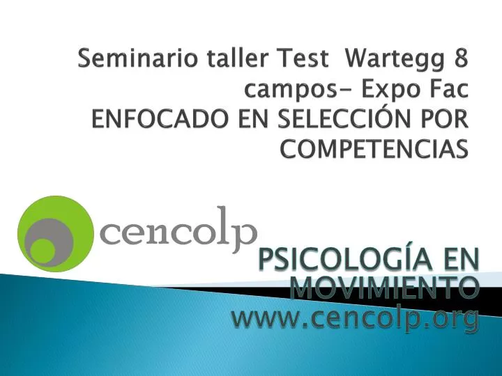 seminario taller test wartegg 8 campos expo fac enfocado en selecci n por competencias
