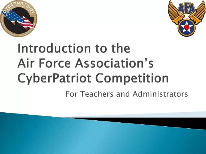 introduction to the air force association s cyberpatriot competition