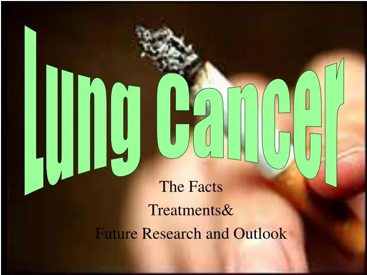 the facts treatments future research and outlook