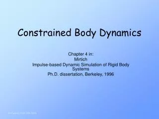 Constrained Body Dynamics