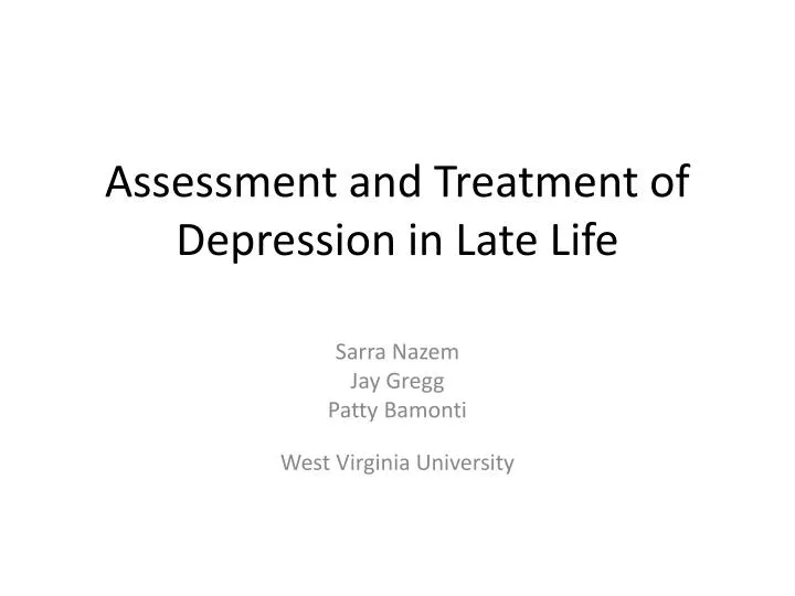 assessment and treatment of depression in late life