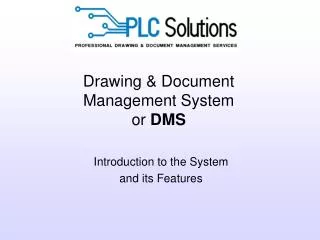 Drawing &amp; Document Management System or DMS