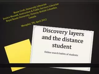 Discovery layers and the distance student