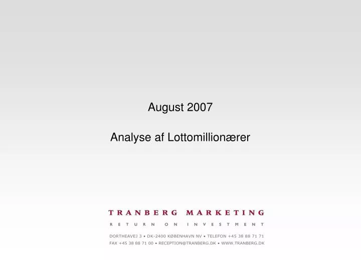 august 2007 analyse af lottomillion rer