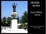 DEMRE - MYRA - slide 1
