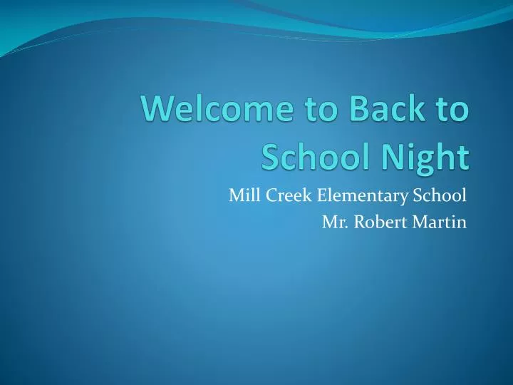 welcome to back to school night