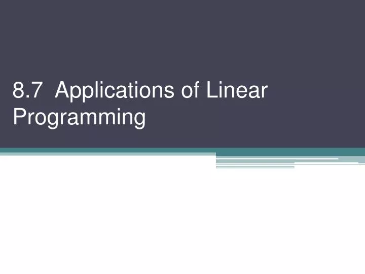 8 7 applications of linear programming