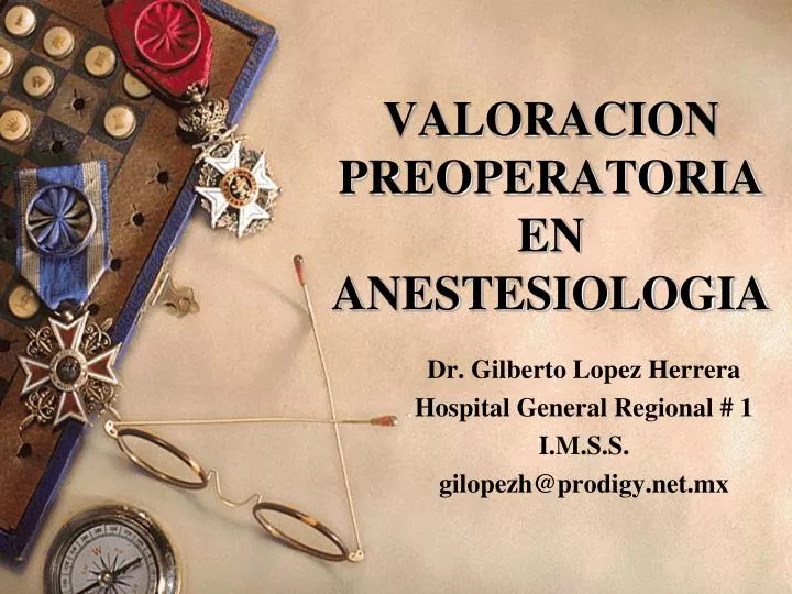 valoracion preoperatoria en anestesiologia