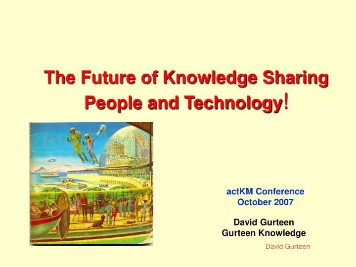 the future of knowledge sharing people and technology