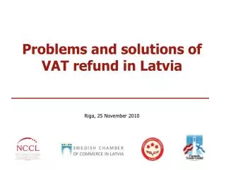 Problems and solutions of VAT refund in Latvia