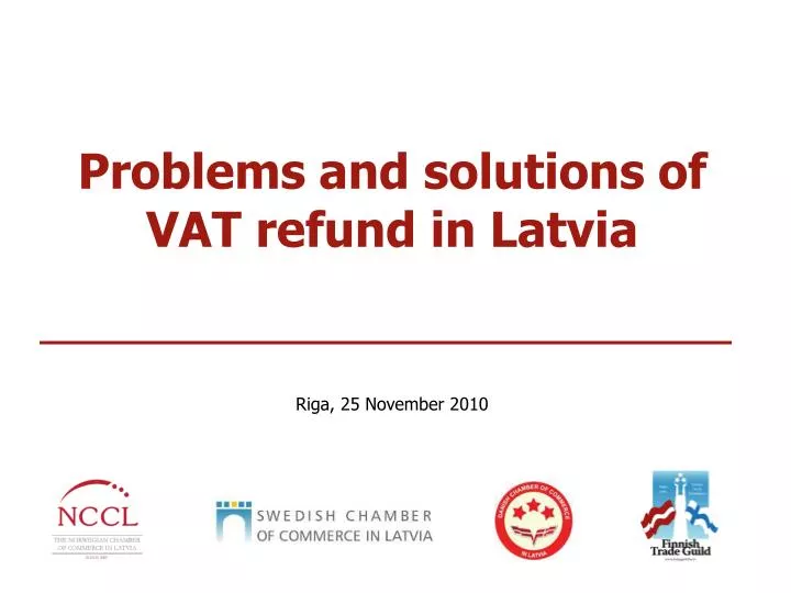 problems and solutions of vat refund in latvia