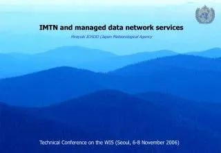 IMTN and managed data network services