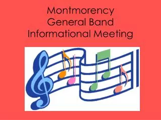 Montmorency General Band Informational Meeting