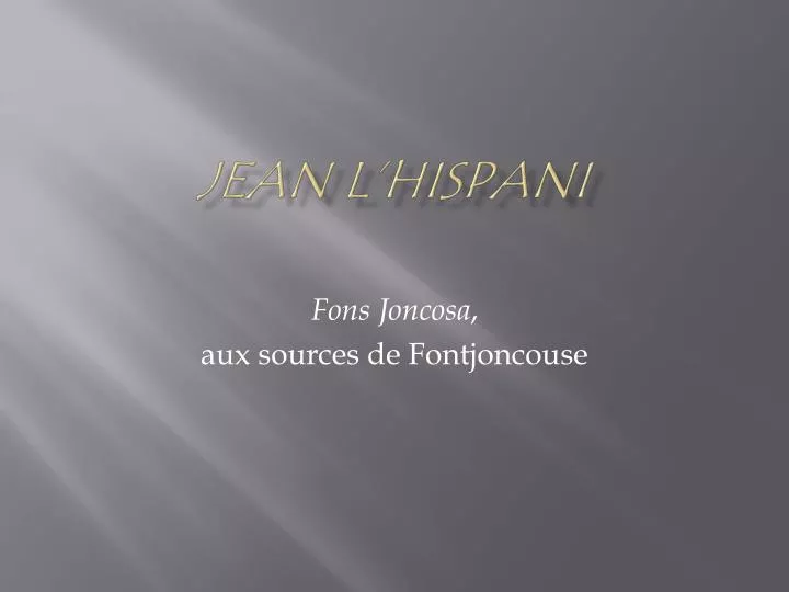 jean l hispani