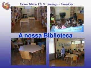 a nossa biblioteca