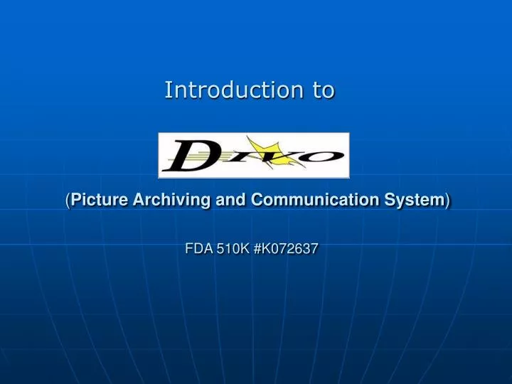 picture archiving and communication system fda 510k k072637