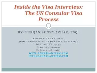 Inside the Visa Interview: The US Consular Visa Process